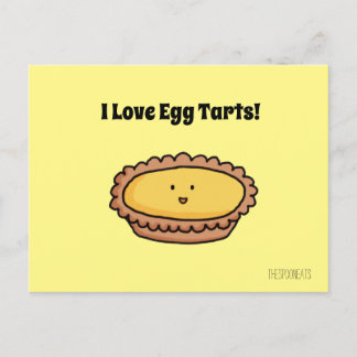 I love egg tarts postcard