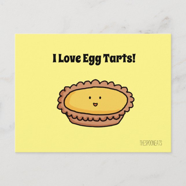 I love egg tarts postcard (Front)