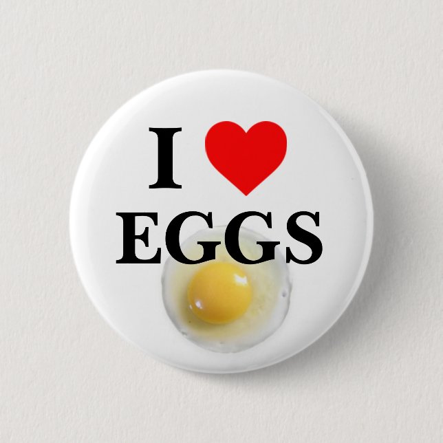 I Love Eggs Pinback Button (Front)