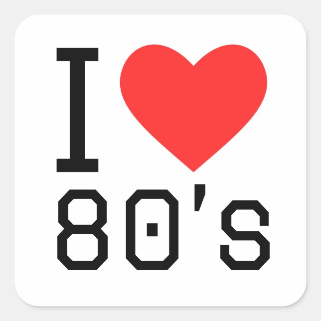 I love eighties square sticker (Front)