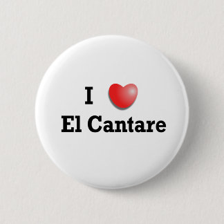 I love El Cantare Button