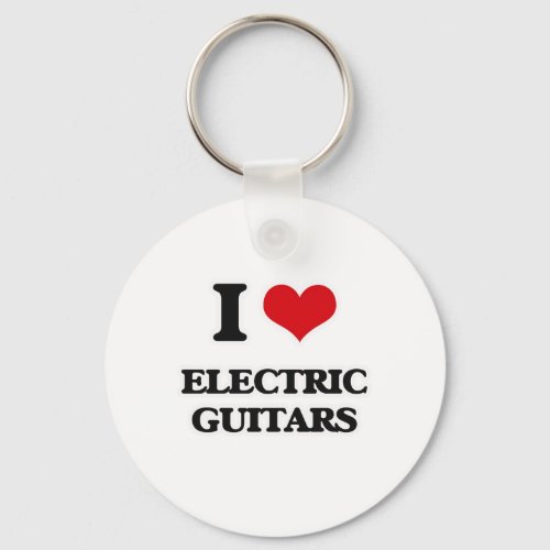 I Love Electric Guitars Keychain