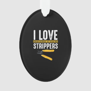 I Love Electrician Electricity Funny Ornament