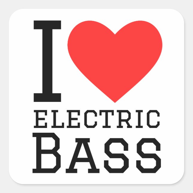 I love electro bass square sticker (Front)