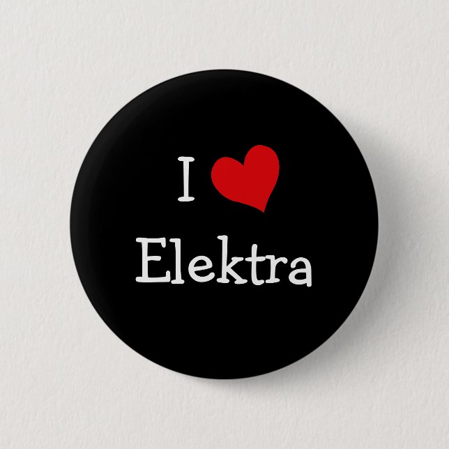 I Love Elektra Button (Front)