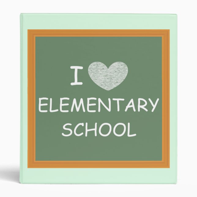 I Love Elementary School Binder (Front)