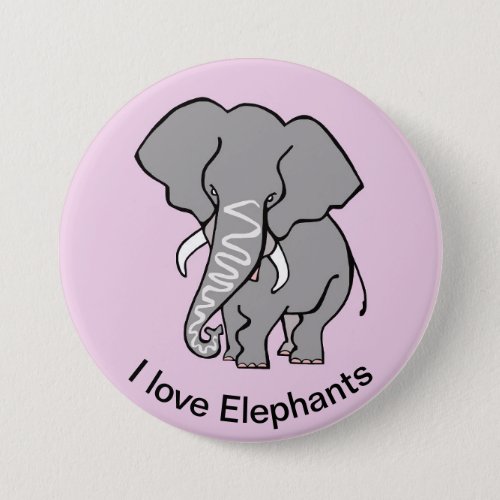 I love ELEPHANTS _ African wildlife _ pink Button