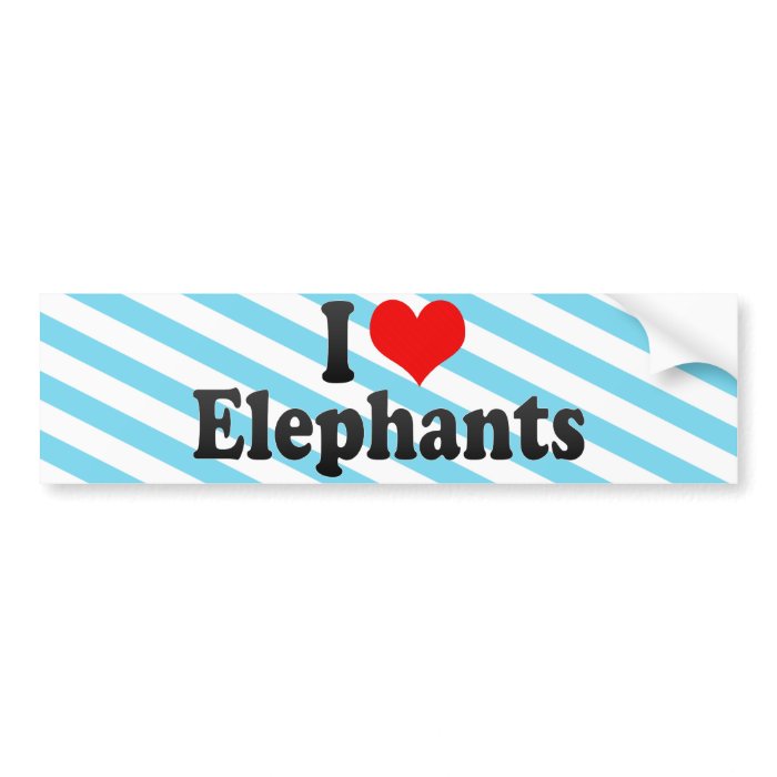 I Love Elephants Bumper Sticker
