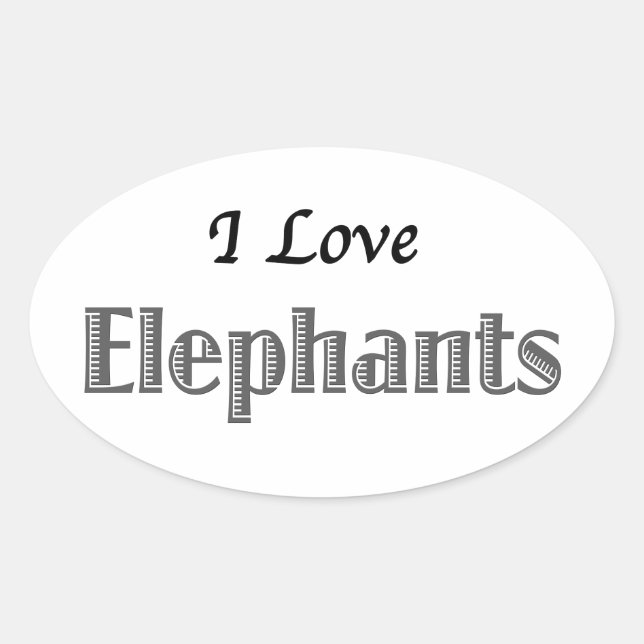 I Love Elephants Oval Sticker (Front)