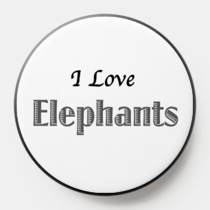 I Love Elephants PopSocket