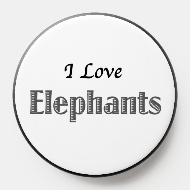 I Love Elephants PopSocket (Popsocket)