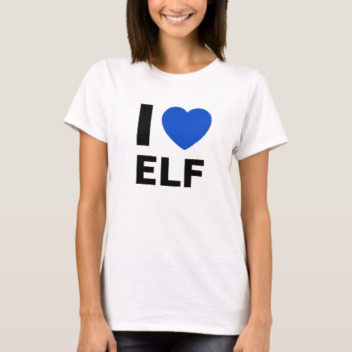 I Love Elf T Shirt