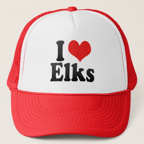 I Love Elks Trucker Hat