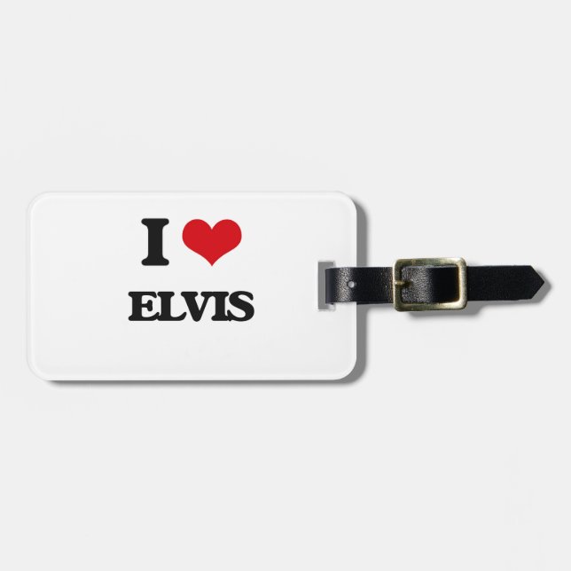 I Love Elvis Luggage Tag (Front Horizontal)