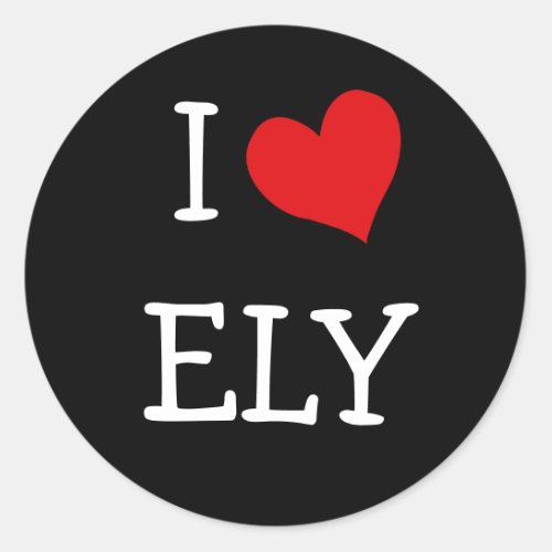 I Love Ely Classic Round Sticker