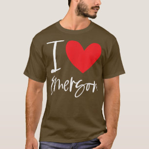 I Love Emerson Name Personalized Girl Woman BFF Fr T-Shirt