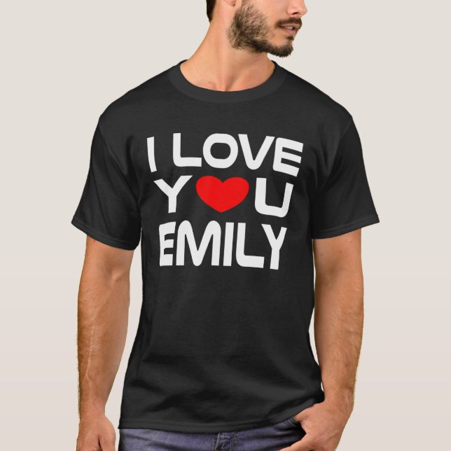 I Love Emily Red Heart to say Honey I love you T-Shirt (Front)