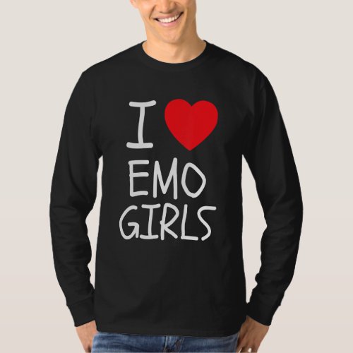 I Love Emo Girls I Heart Emo Girls 19 T_Shirt