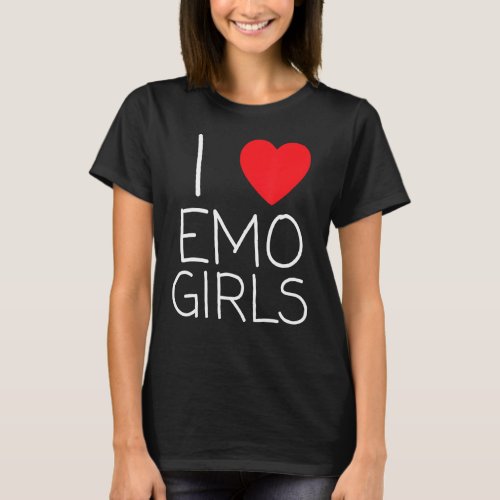 I Love Emo Girls I Heart Emo Girls 21 T_Shirt