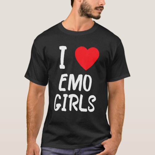 I Love Emo Girls I Heart Emo Girls 9 T_Shirt