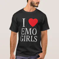  I Love Emo Girls - I Heart Emo Girls T-Shirt