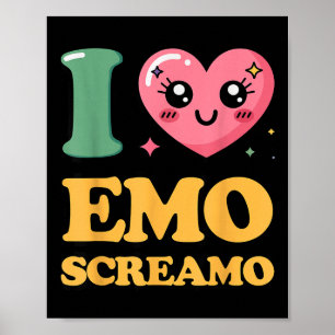 I love emo screamo poster