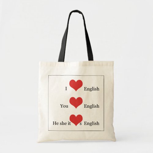 I love English Grammar TESOL ESL Teacher Student Tote Bag