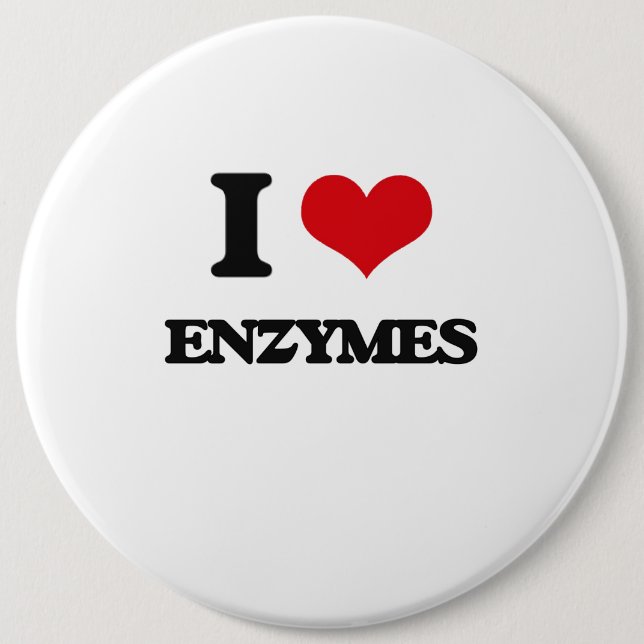 I love ENZYMES Pinback Button (Front)