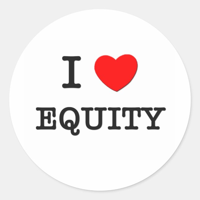 I love Equity Classic Round Sticker (Front)