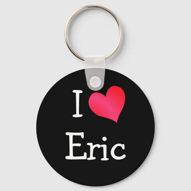 I Love Eric Keychain (Front)