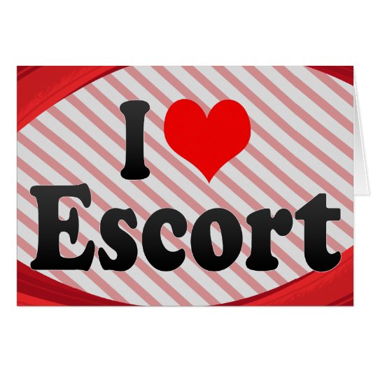 I love Escort (Front Horizontal)