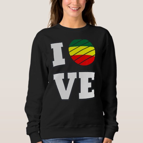 I love Ethiopia 2 Sweatshirt