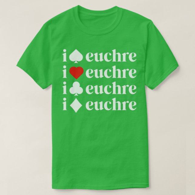 I Love Euchre Shirt Women Card Game Player Mother  (Design Front)