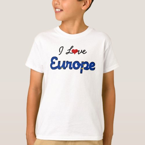 I Love Europe European Union Flag Color Typography T_Shirt