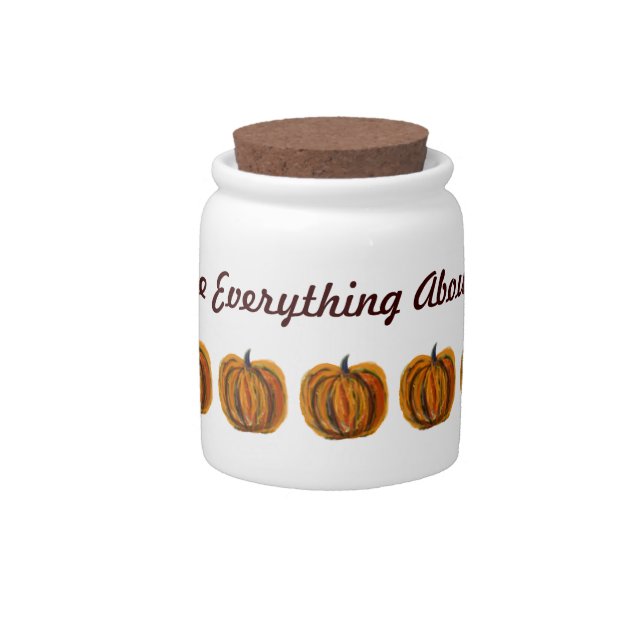 I Love Everything About Fall Candy Jar (Front)