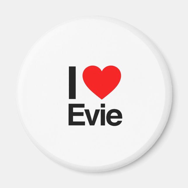 i love evie magnet (Front)