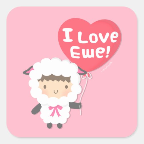I Love Ewe Cute Sheep Pun Humor Square Sticker