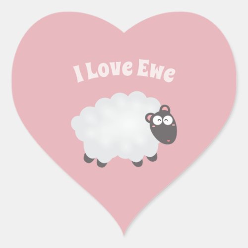 I Love Ewe Kawaii Cute Animal Funny Pun Humor Pink Heart Sticker