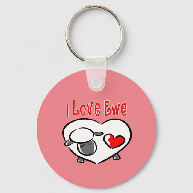 I Love Ewe. Keychain (Front)