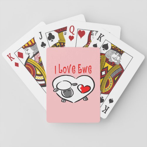 I Love Ewe Romantic Quotes Playing Cards