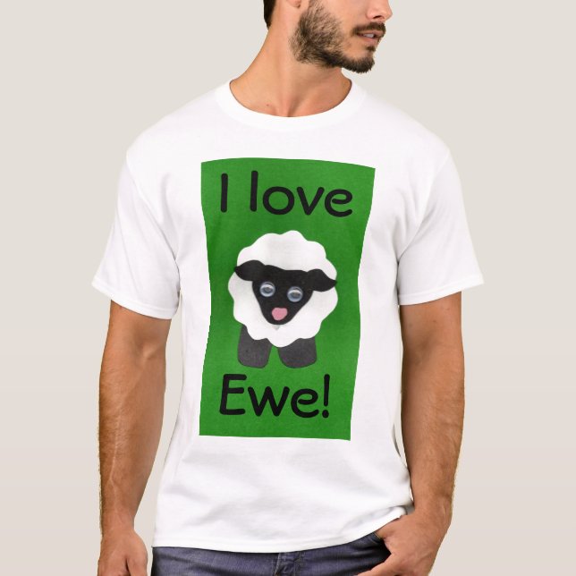 I love Ewe! Tee (Front)