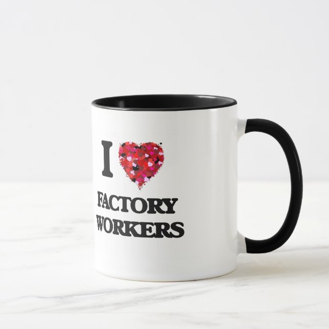 I Love Factory Workers Mug (Right)