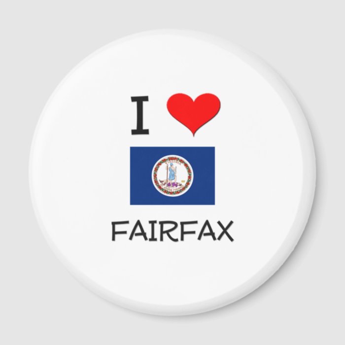 I Love Fairfax Virginia Refrigerator Magnet