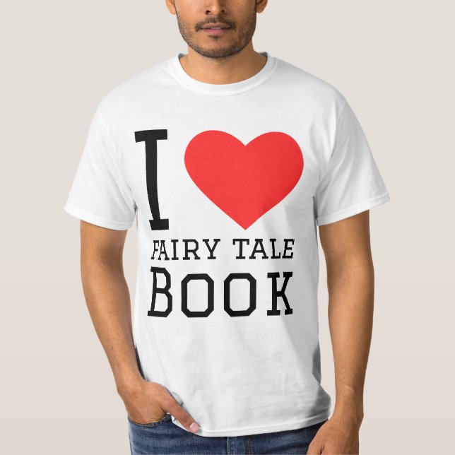 I love fairy tale book T-Shirt (Front)