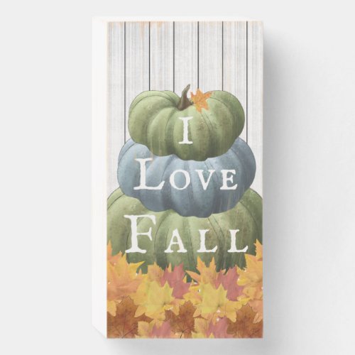 I Love Fall Autumn Leaves Stacked Pumpkins Wooden Box Sign