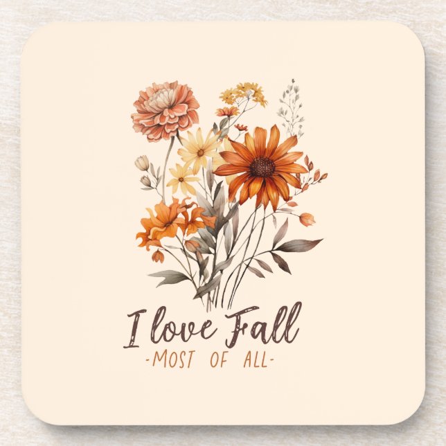 I Love Fall Most of All – Autumn Foliage Beverage Coaster (Front)