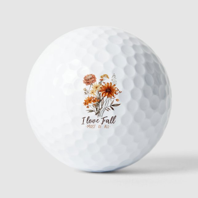 I Love Fall Most of All – Autumn Foliage Golf Balls (Front)