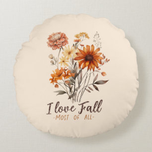 I Love Fall Most of All – Autumn Foliage Round Pillow