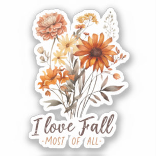 I Love Fall Most of All – Autumn Foliage Sticker