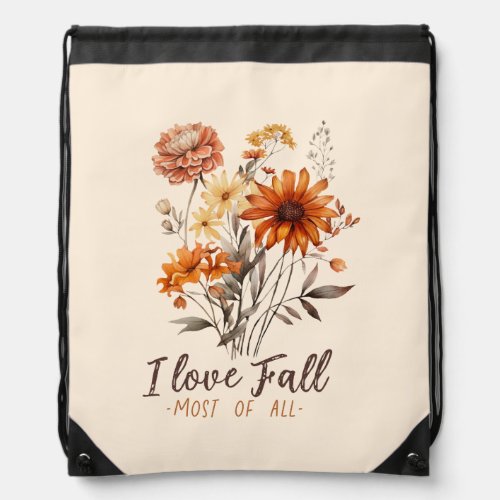 I Love Fall Most Of All Drawstring Bag